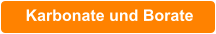 Karbonate und Borate