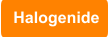 Halogenide