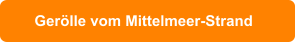 Gerölle vom Mittelmeer-Strand